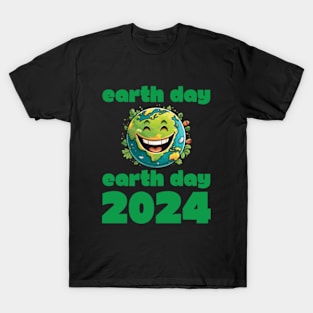 happy earth day gift 2024 april 22 T-Shirt